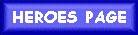 Return to Heroes Page